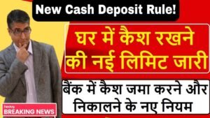 New Cash Deposit Rules